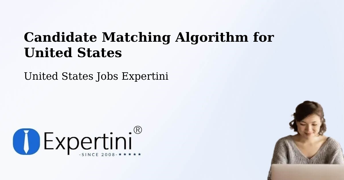 Candidate Matching Algorithm Overview – Apache - United States Jobs Expertini