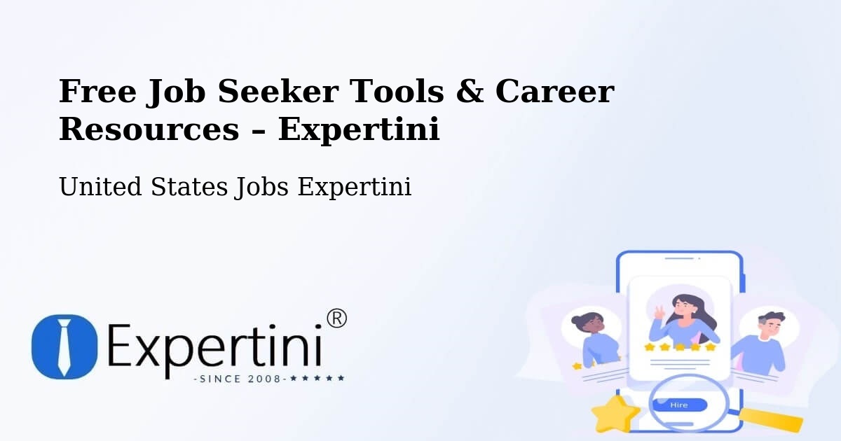 Free Job Seeker Tools & Career Resources – Apache - Apache, United States Jobs Expertini