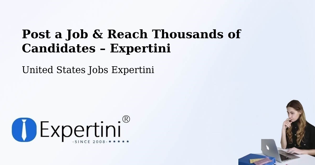 Post a Job in Apache – Hire the Right Talent - Apache, United States Jobs Expertini