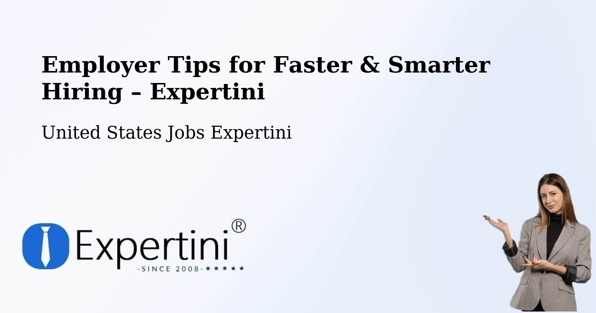 Employer Tips for Hiring & Recruitment – Apache - Apache, United States Jobs Expertini